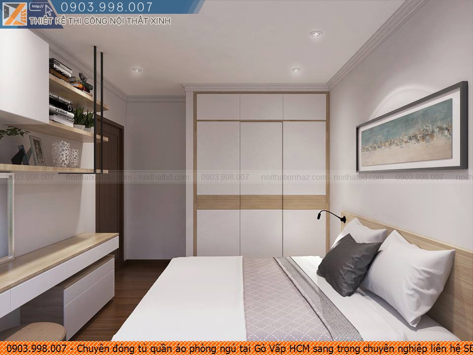 Chuyên đóng tủ quần áo phòng ngủ tại Gò Vấp HCM sang trọng chuyên nghiệp liên hệ SĐT 090.3998.007