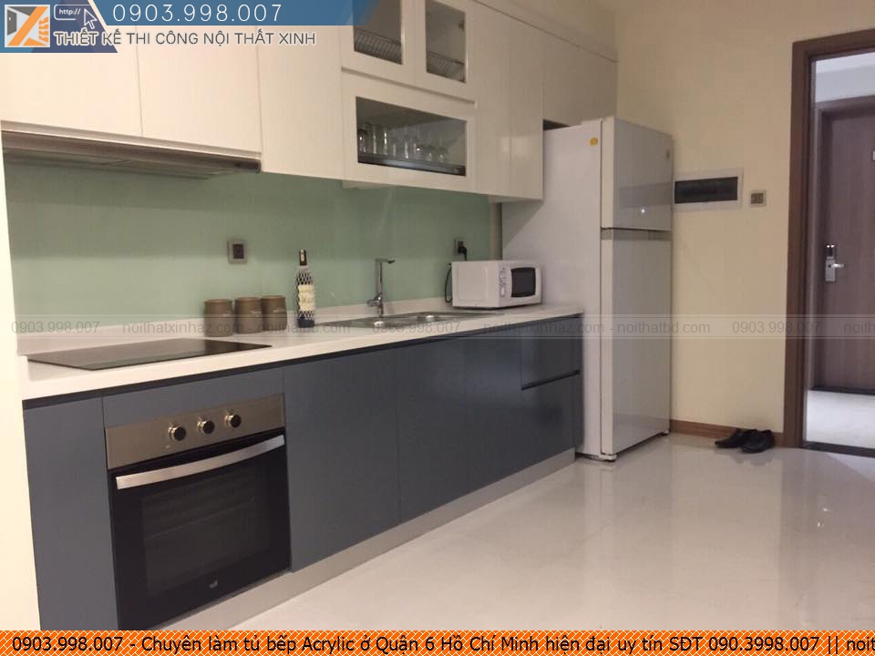 Chuyên làm tủ bếp Acrylic ở Quận 6 Hồ Chí Minh hiện đại uy tín SĐT 090.3998.007