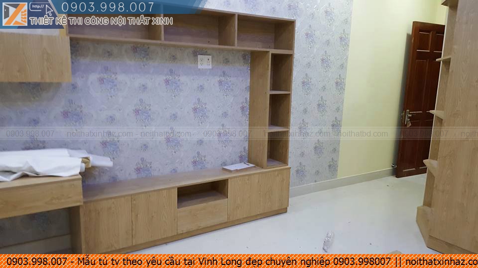Mẫu tủ tv theo yêu cầu tại Vĩnh Long đẹp chuyên nghiệp 0903.998007