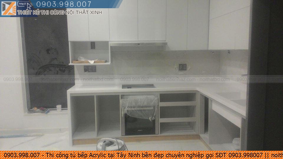 Thi công tủ bếp Acrylic tại Tây Ninh bền đẹp chuyên nghiệp gọi SĐT 0903.998007