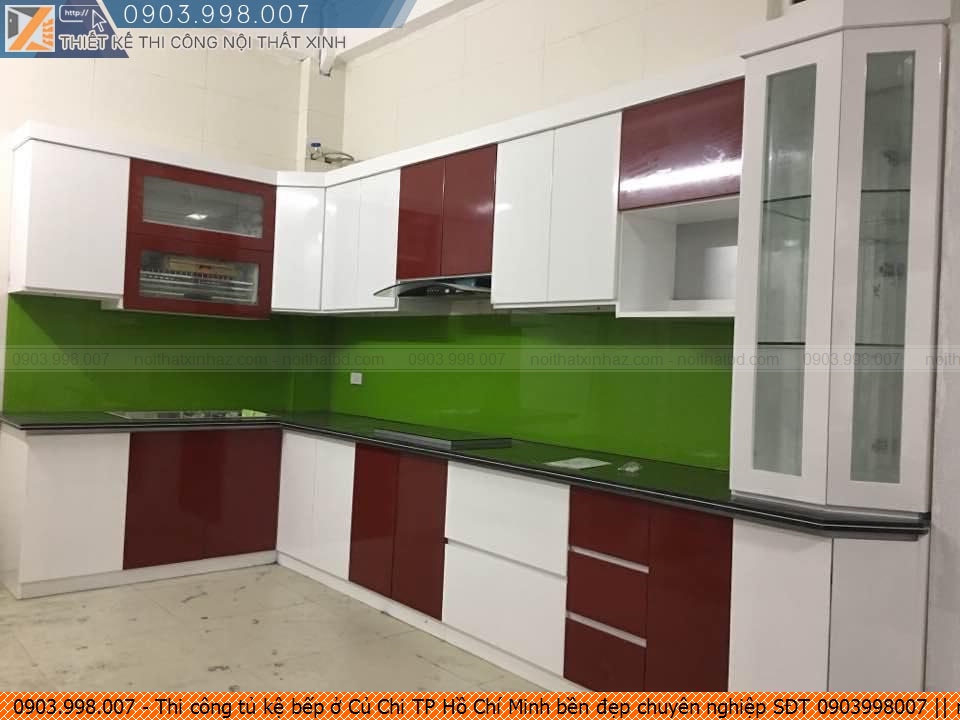 Thi công tủ kệ bếp ở Củ Chi TP Hồ Chí Minh bền đẹp chuyên nghiệp SĐT 0903998007