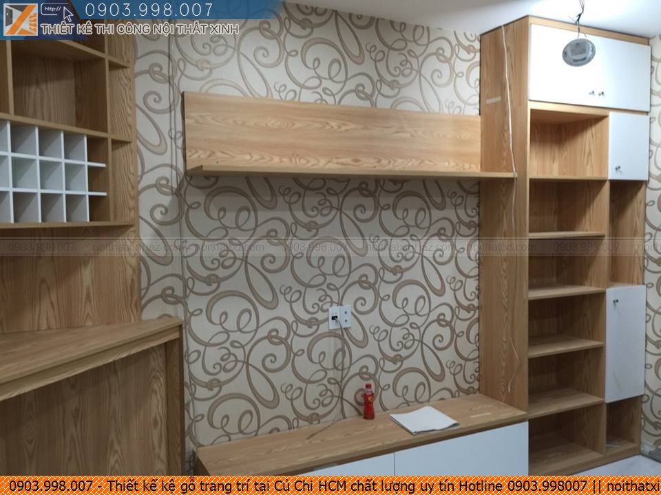 Thiết kế kệ gỗ trang trí tại Củ Chi HCM chất lượng uy tín Hotline 0903.998007