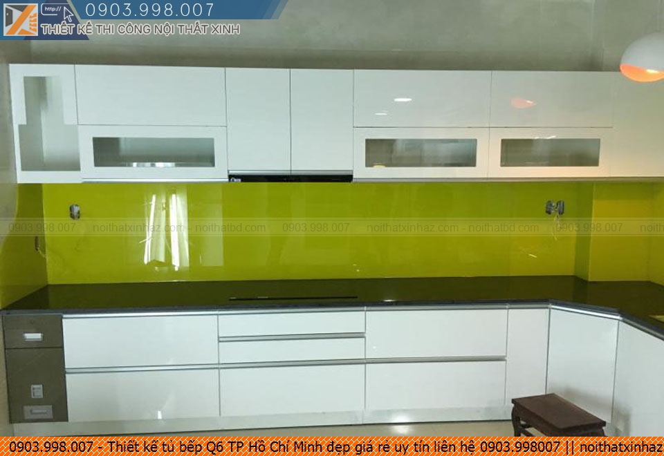 Thiết kế tủ bếp Q6 TP Hồ Chí Minh đẹp giá rẻ uy tín liên hệ 0903.998007