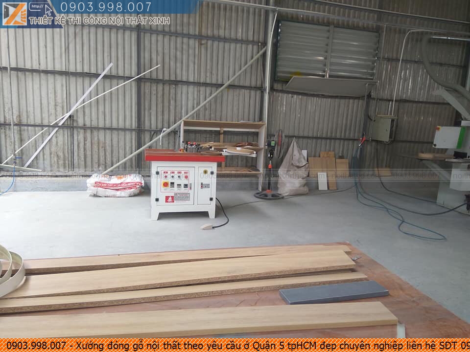 Xưởng đóng gỗ nội thất theo yêu cầu ở Quận 5 tpHCM đẹp chuyên nghiệp liên hệ SĐT 0903.998007