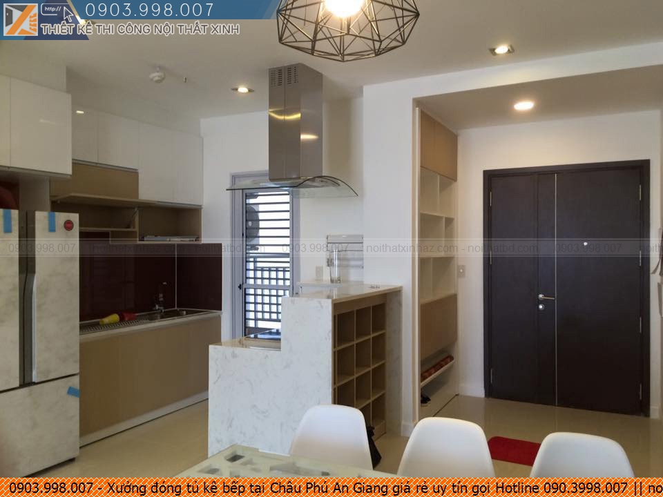 Xưởng đóng tủ kệ bếp tại Châu Phú An Giang giá rẻ uy tín gọi Hotline 090.3998.007