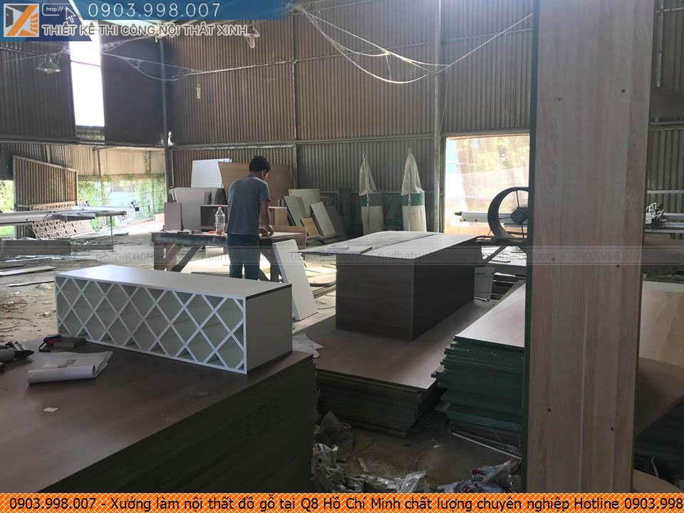 Xưởng làm nội thất đồ gỗ tại Q8 Hồ Chí Minh chất lượng chuyên nghiệp Hotline 0903.998.007